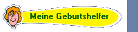 Meine Geburtshelfer