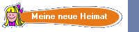 Meine neue Heimat